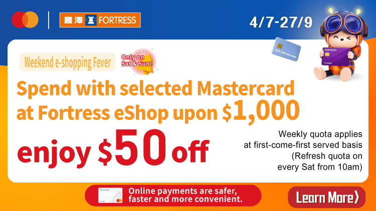 Mastercard x Fortress eShop weekend HK$50 off on HK$1,000 spend